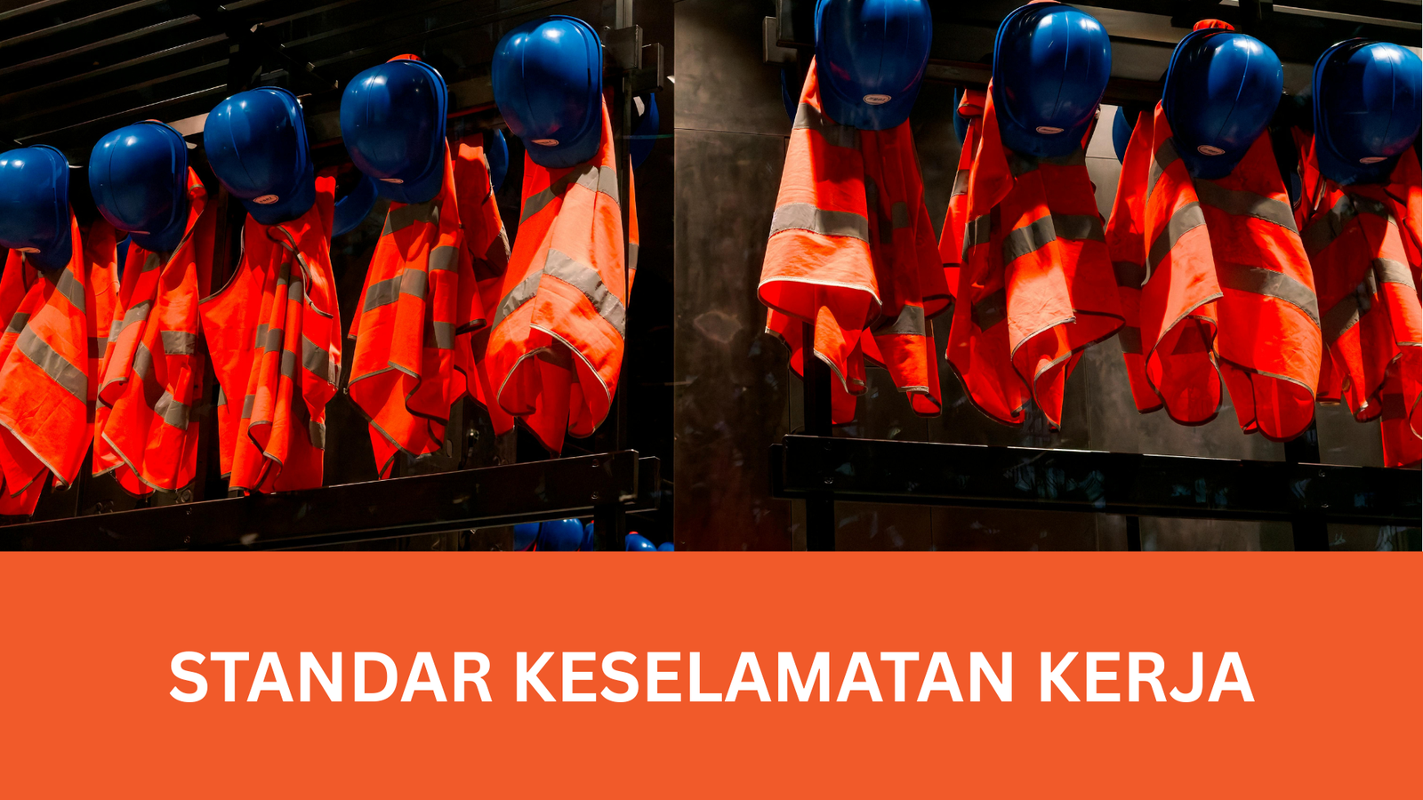 Standar Keselamatan Kerja